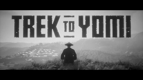 TREK TO YOMI - PC Gameplay [1080p 60fps]