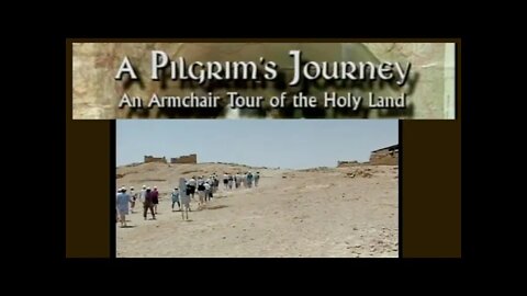 Pilgrim's Journey #6 - Masada and the Dead Sea