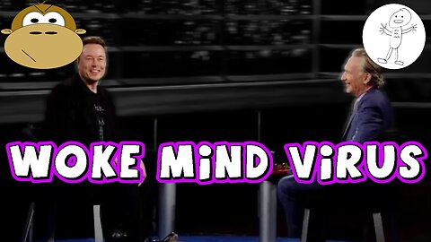 Elon Musk Calls Out "Woke Mind Virus" - MITAM