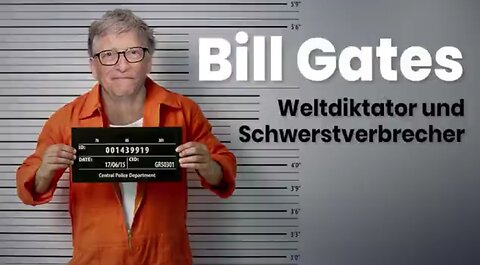 Bill Gates: Weltdiktator mit dem Profil eines Schwerstverbrechers