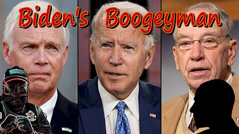 Biden's Boogeyman