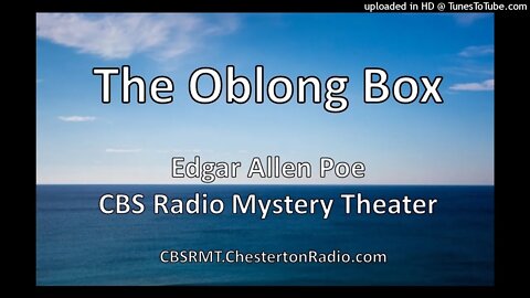 The Oblong Box - Edgar Allen Poe - CBS Radio Mystery Theater