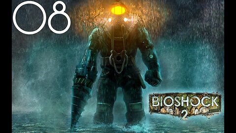 Bioshock 2 |08| J'ai toujours pas de munitions --'