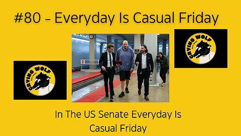 In The US Senate Everyday Is Casual Friday