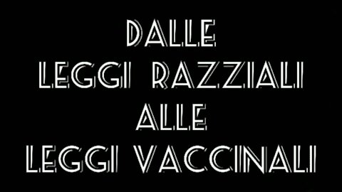 NWO, ITALIA: Leggi Razziali Vaccinali 10/01/2022 Super Green Pass