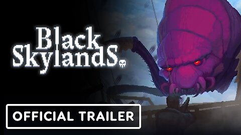 Black Skylands - Official Release Date Trailer | Publisher Spotlight Showcase 2023 (TinyBuild)