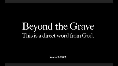 Beyond The Grave