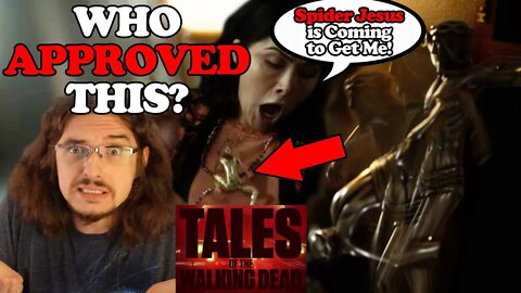 The DUMBEST Episode?! Spider Jesus, Spooky Ghosts and Magic Curses! Tales of the Walking Dead Ep6