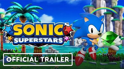 Sonic Superstars - Official Trailer | gamescom 2023