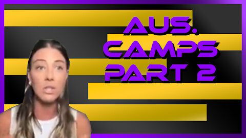 Aus camps part 2