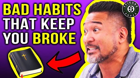 7 BAD HABITS Rich People AVOID From the BIBLE (DO THIS INSTEAD)