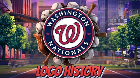 Washington Nationals Logo History: From Past to Present! Logo History Highlights!