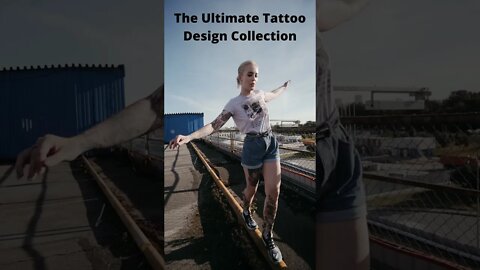 The Ultimate Tattoo Design Collection 2022, #Shorts