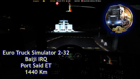 Euro Truck Simulator 2-32, Baiji IRQ, Port Said ET, 1440 Km