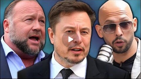 X PodCast: Elon Musk, Alex Jones, Andrew Tate in HEATED Debate!