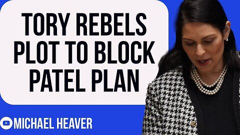 50 Tory MPs To BLOCK Priti Patel Plan