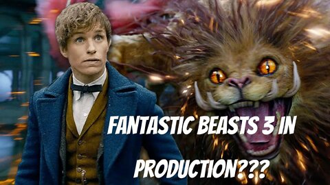 Fantastic Beasts 3 In Production!!!