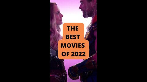 The Best Movies of 2022