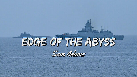 Sam Adams - On the Edge of the Abyss