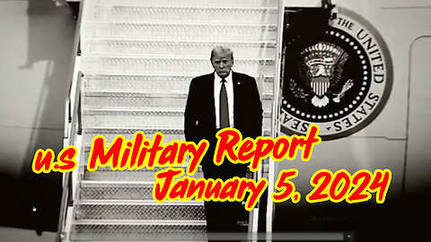 u.s Military Report January 5, 2024