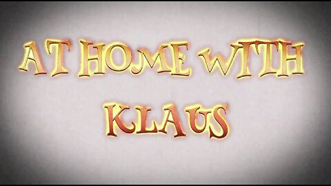 AT HOME WITH KLAUS... Episode 2 of 6 - "Cyber Attack!"