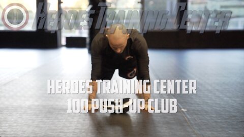 Heroes Training Center | 100 Push-Up Challenge - Sensei Byrnes | Jiu-Jitsu & Kickboxing & MMA