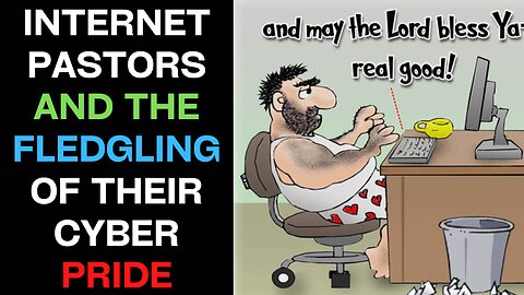 Internet Ministers & The Fledgling Of Pride