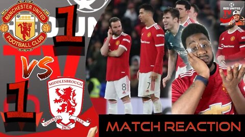 Manchester United 1-1 Middlesbrough | Man United Knocked Out FA Cup on Penalties | Match Reaction