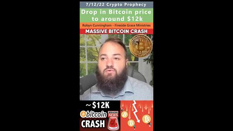 $12,000 Bitcoin prophecy - Robyn Cunningham 7/12/22