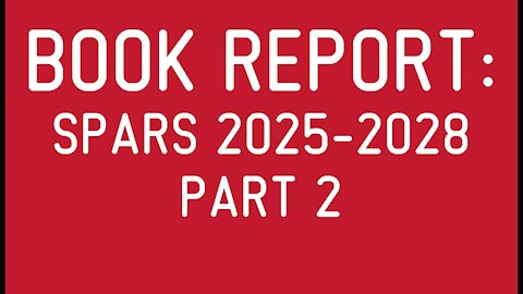 Book Report: The SPARS Pandemic 2025-2028 (Part 2)