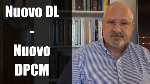 Nuovo DL e Nuovo DPCM