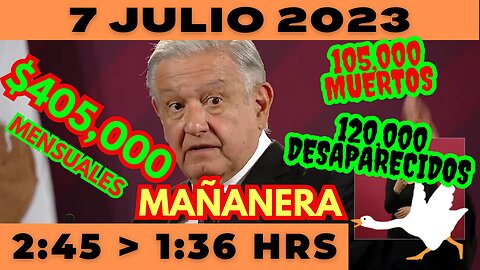 💩🐣👶 AMLITO | Mañanera *Viernes 7 de Julio 2023* | El gansito veloz 2:45 a 1:36.