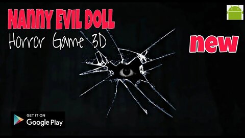 Nanny Evil Doll Horror Game 3D - for Android