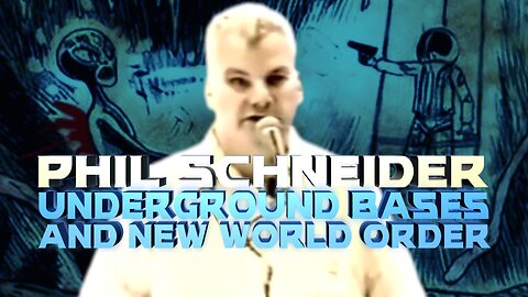 Phil Schneider - Alien Agenda