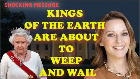 JULIE GREEN SHOCKING MESSAGE 🔥 KINGS OF THE EARTH ARE ABOUT TO WEEP AND WAIL - TRUMP NEWS