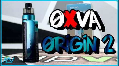 OXVA Origin 2 Review - Certainly an Upgrade!