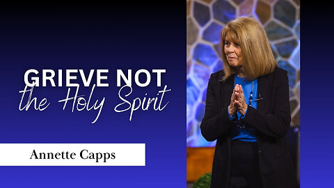 Grieve Not the Holy Spirit