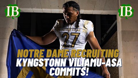 Elite LB Kyngstonn Viliamu Asa Commits To Notre Dame