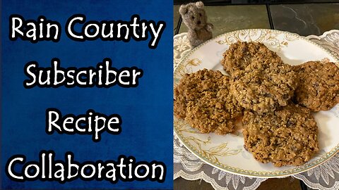 Rain Country Subscriber Recipe Collaboration