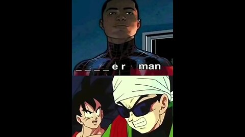 DON'T SAY IT 😭💀 #shorts #memes #shitposts #dbz #spiderman #fyp