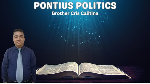 Brother Cris Calitina | Pontius Politics