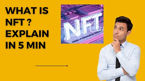 NFT Explained In 5 Minutes | What Is NFT? - Non Fungible Token | NFT Crypto Explained | Simplilearn