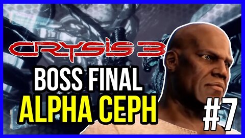 ENFRENTANDO O ALPHA CEPH | CRYSIS 3 | PT-BR