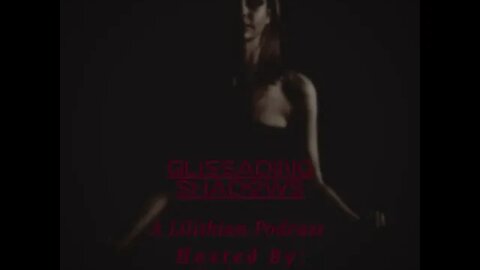 Glissading Shadows Episode 2: The Dark Goddess