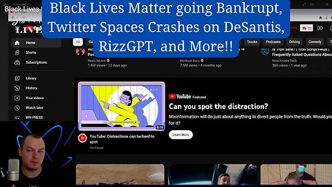 Black Lives Matter going Bankrupt, Twitter Spaces Crashes on DeSantis, RizzGPT, and More!!