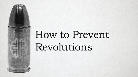 How to Prevent Revolutions