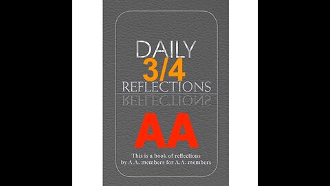 Daily Reflections - March 4 – A.A. Meeting - - Alcoholics Anonymous - Read Along