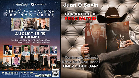 OUR BATTLE OF PRINCIPALITIES - CLOUD GATE - JUAN O SAVIN - 8-19-23