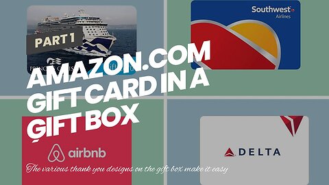 Amazon.com Gift Card in a Gift Box (Various Thank You Designs)