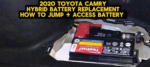 2020 TOYOTA CAMRY HYBRID BATTERY REPLACEMENT + HOW TO JUMP DEAD BATTERY + ACCESS BATTERY